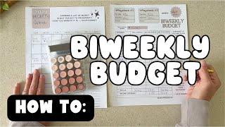 How To Biweekly Budgeting | Step by Step Tutorial Beginner Guide  | 2024 Payday Routine