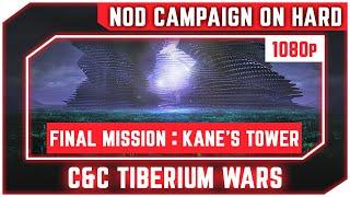 C&C 3 Tiberium Wars - NOD Final Mission - Kane's Tower (2 Ion Cannons) [Hard] 1080p