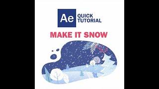 MAKE IT SNOW USING ONLY ONE EFFECT IN ADOBE AFTER EFFECTS