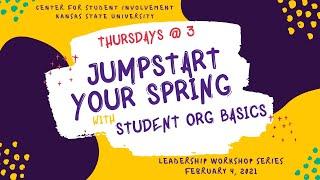 Jumpstart Your Semester with Student Org Basics