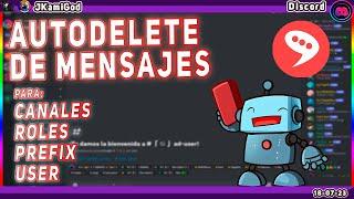 🟣 Autodelete de mensajes para canales , roles, prefix y mas - Inter·punct  Discord  JKamiGod