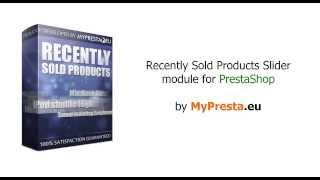 Recently sold products slider module for prestashop