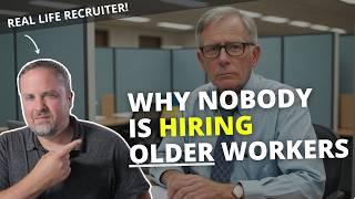 Why Employers Don't Want To Hire Older Job Seekers (And What You Can Do About It)