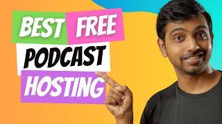 Top Free Podcast Hosting