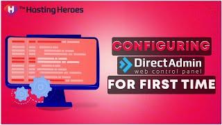  How to configure DirectAdmin video tutorial guide