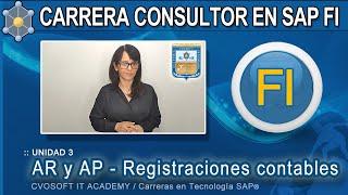 SAP FI | Unidad 3 ►AR y AP – Registraciones contables | CVOSOFT