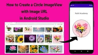 How to Create a circle ImageView with Image URL in Android Studio  | Glide and CircleImageView