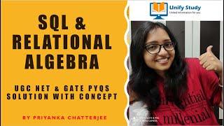 SQL & Relational Algebra UGC NET GATE PYQs Solution with Concept -Part 1| By Priyanka Chatterjee