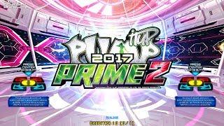 PIU PRIME 2 - Live 07/08/17