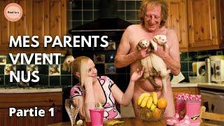 Mes parents sont naturistes | Partie 1