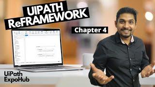 UiPath Tutorial | Uipath RE Framework Tutorial (2020 - Chapter 4)