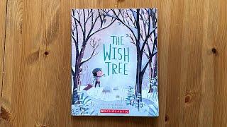 Ash reads The Wish Tree by Kyo Maclear illustrated by Chris Turnham