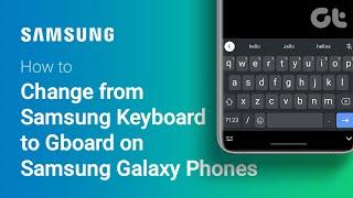 How To Change from Samsung Keyboard to Gboard on Samsung Galaxy Phones | Change DEFAULT Keyboard!