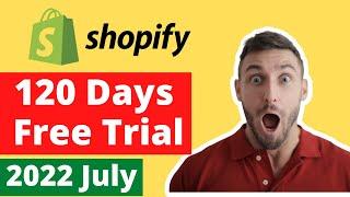 Shopify 120 Days Free Trial | Shopify Tutorial 2022 |