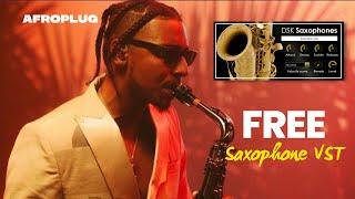 DSK : Free Saxophone VST for Afrobeats Jazz Beats (Masego, Burna Boy, Fela Kuti inspired)