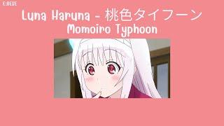 桃色タイフーン [Momoiro Typhoon] -  Luna Haruna [Thaisub|ซับไทย/แปลไทย] Yuragi-sou no Yuunna-San Opening