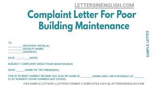 Complaint Letter For Poor Building Maintenance - Letter of Complaint to the RWA for Poor Maintenance