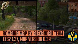 ETS2 1.37 - Romania map by Alexandru Team