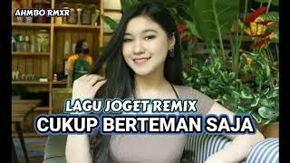 Lagu Joget Sanana Cukup Kita Berteman Saja Terbaru 2024(AHMBO RMXR)