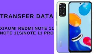 How to Transfer Files from Old Phone to Xiaomi Redmi Note 11 / 11S / 11 Pro / 11 Pro+ | Move Data