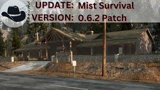 Mist Survival Update 0.6.2 Patch