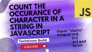 How to Count Character Occurrences in a String with JavaScript | Easy Tutorial!!