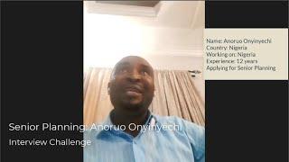 Planning  Interview Challenge No. 9 with Engineer Anoruo Onyinyechi