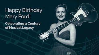 Mary Ford's 100th Birthday Celebration