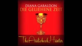 Highlandsaga 2 Die geliehene Zeit Diana Gabaldon Hörbuch