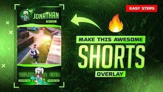 Make This Awesome  Overlay for Shorts Video | How to Make Shorts Overlay for Gaming Videos