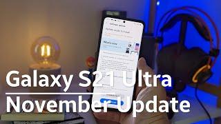 Samsung S21 Ultra November Update - One UI 4 LAG fixed?