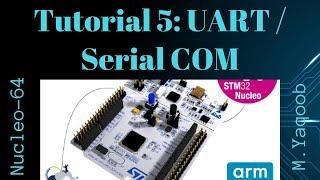 STM32 Nucleo - Keil 5 IDE with CubeMX: Tutorial 5 - UART Serial Communication