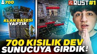 700 KİŞİLİK DEV SUNUCUYA GİRDİK! KLAN BASESİ YAPTIK! ( 3 KLAN RAİDE GELDİ! ) - Rust #1