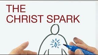 THE CHRIST SPARK explained by Hans Wilhelm