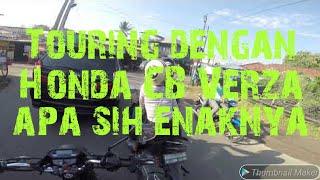 Touring dengan Honda CB Verza apa sih enaknya #Touring #CBVerza #akiakipetualang