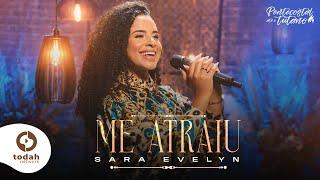 Sara Evelyn | Me Atraiu [Cover]