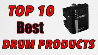 10 BEST products every drummer NEEDS!