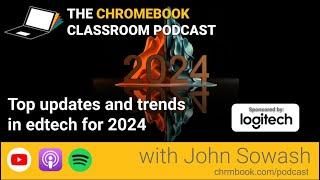 10 updates and edTech trends from 2024