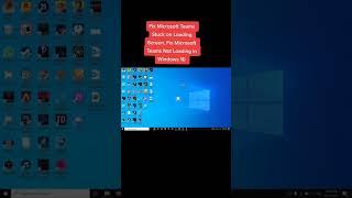 Fix Microsoft Teams Stuck on Loading Screen, Fix Microsoft Teams Not Loading in Windows 10