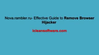 Nova.rambler.ru - Effective Guide to Remove Browser Hijacker