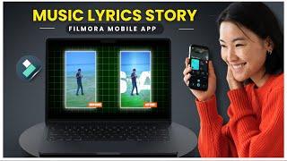 Create Trending music lyrics Story Making | Filmora Mobile  @wowanand