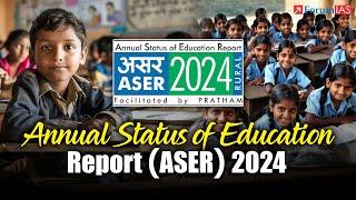 ASER 2024 – The State of Education in Rural India | 7 PM Highlights ForumIAS