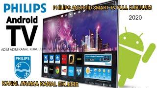 PHİLİPS ANDROİD SMART TV UYDU VE KANAL KURULUMU