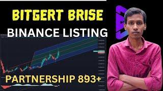 BRISE Best Coin 2025 | Bitgert Supply Burn | BRISE Coin Partnership 893 | Binance Listing