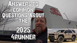 2025 4runner, 10 answers to questions people are asking.