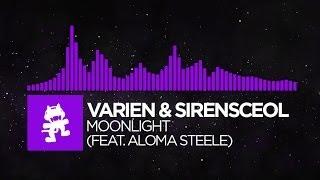 Varien & SirensCeol - Moonlight (feat. Aloma Steele) [Monstercat Release]