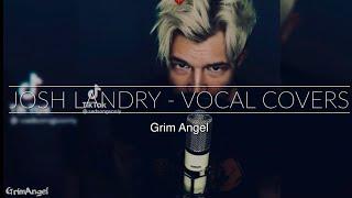 Vocal Covers By Josh Landry - Vol. 3
