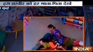 CCTV VIDEO: Child Brutally Beaten by his Play School Caretaker in Navi Mumbai