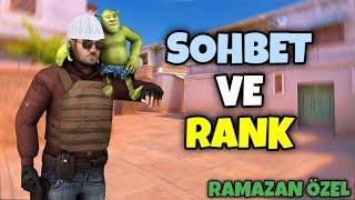 STANDOFF 2 | Ramazan Özel Canlı Yayın - Rank + Sohbet