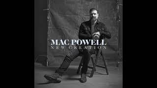 New Creation [Radio Version] - Mac Powell